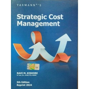 Taxmann's Strategic Cost Management by Ravi M. Kishore